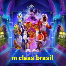 m class brasil